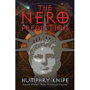 Humphry Knipe The Nero Prediction