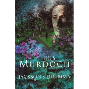 Iris Murdoch Jackson'S Dilemma