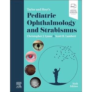 Taylor And Hoyt'S Pediatric Ophthalmology And Strabismus