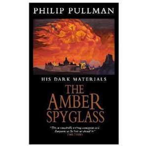 Philip Pullman His Dark Materials: The Amber Spyglass Classic Art Edition