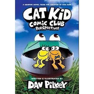 Dav Pilkey Cat Kid Comic Club 2: Perspectives (Pb)