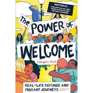 Ada Jusic The Power Of Welcome: Real-Life Refugee And Migrant Journeys