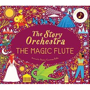 Katy Flint The Story Orchestra: The Magic Flute