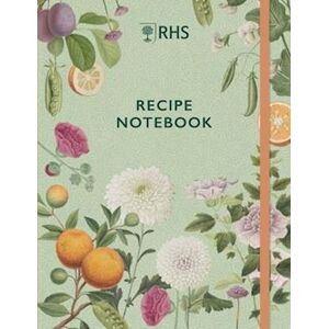 Royal Horticultural Society Rhs Recipe Notebook