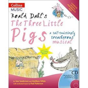 Roald Dahl'S The Three Little Pigs (Book + Cd/cd-Rom)