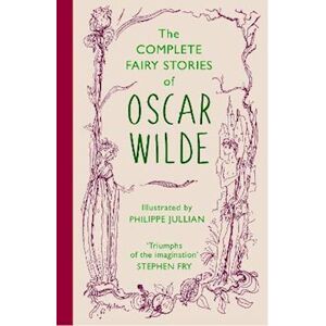 The Complete Fairy Stories Of Oscar Wilde