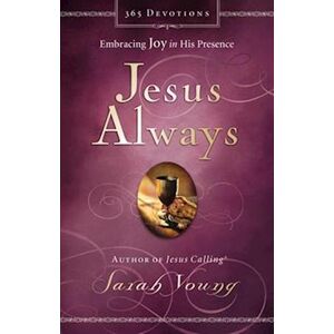 Sarah Young Jesus Always, Padded Hardcover, With Scripture References