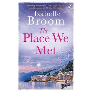 Isabelle Broom The Place We Met