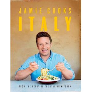 Jamie Oliver Jamie Cooks Italy