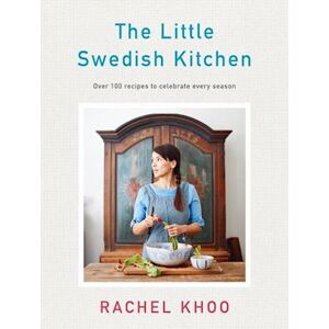 Rachel Khoo The Little Swedish Kitchen