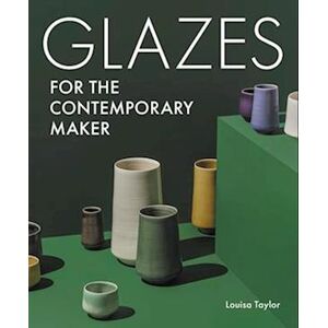 Taylor Glazes For The Contemporary Maker