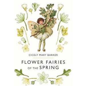 Cicely Mary Barker Flower Fairies Of The Spring