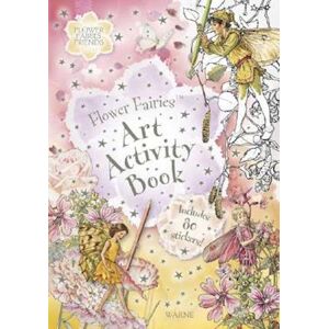 Cicely Mary Barker Flower Fairies Art Activity Book [With Stickers]