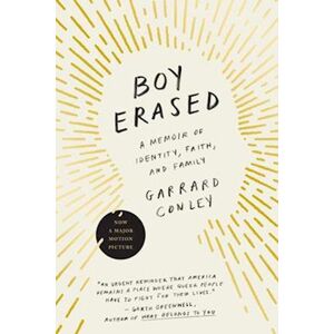 Garrard Conley Boy Erased