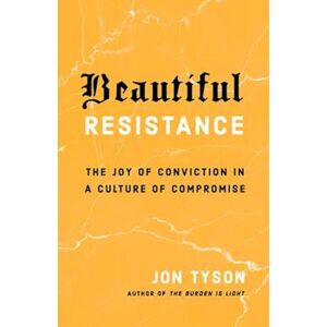 Jon Tyson Beautiful Resistance