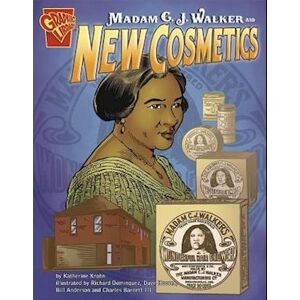 Katherine Krohn Madam C. J. Walker And New Cosmetics