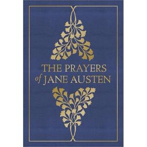 The Prayers Of Jane Austen