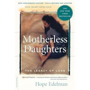 Hope Edelman Motherless Daughters