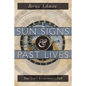 Bernie Ashman Sun Signs & Past Lives