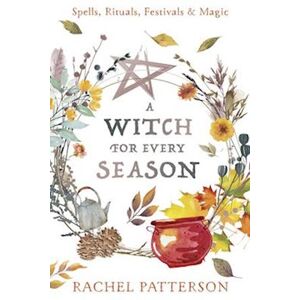 Rachel Patterson A Witch For Every Season