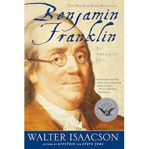 Walter Isaacson Benjamin Franklin