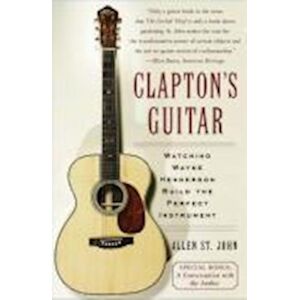 Allen St John Clapton'S Guitar