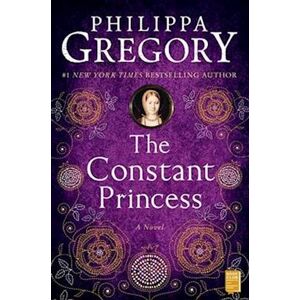 Philippa Gregory The Constant Princess