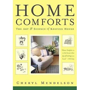 Cheryl Mendelson Home Comforts