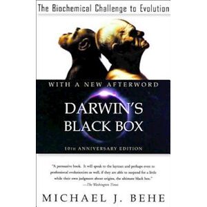 Michael J. Behe Darwin'S Black Box