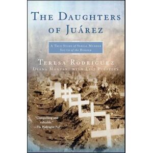 Rodriguez The Daughters Of Juarez