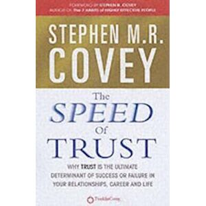 Stephen M. R. Covey The Speed Of Trust