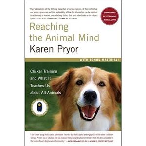 Karen Pryor Reaching The Animal Mind