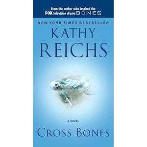 Kathy Reichs Cross Bones