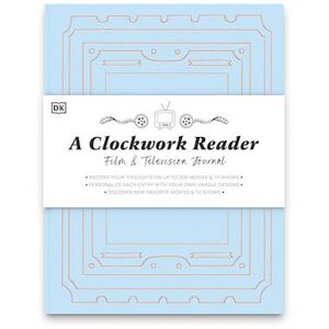 Hannah Azerang A Clockwork Reader Film & Tv Journal