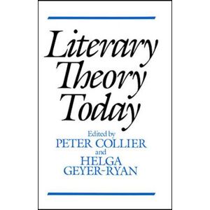 P. Collier Literary Theory Today