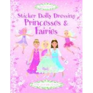 Fiona Watt Sticker Dolly Dressing Princesses & Fairies