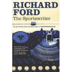 Richard Ford The Sportswriter