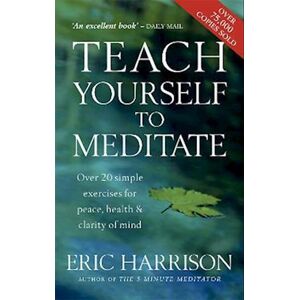 Eric Harrison Teach Yourself To Meditate