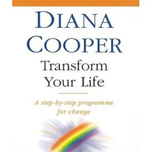 Diana Cooper Transform Your Life