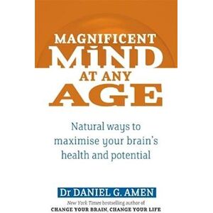 Daniel Amen Magnificent Mind At Any Age