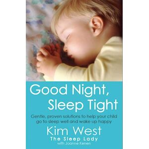 Kim West Good Night, Sleep Tight