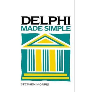 Stephen Morris Delphi Made Simple