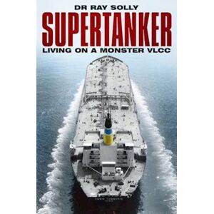 Dr Ray Solly Supertanker