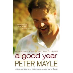 Peter Mayle A Good Year