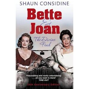 Shaun Considine Bette And Joan: The Divine Feud