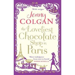 Jenny Colgan The Loveliest Chocolate Shop In Paris