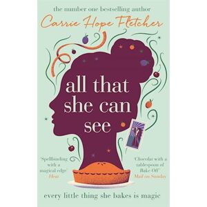 Carrie Hope Fletcher All That She Can See