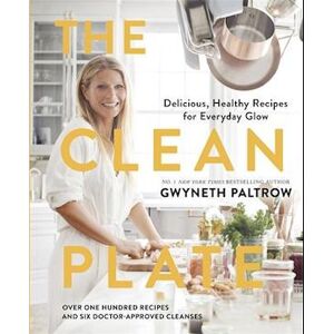 Gwyneth Paltrow The Clean Plate