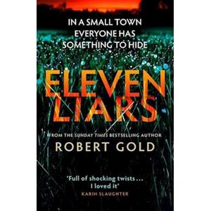 Robert Gold Eleven Liars