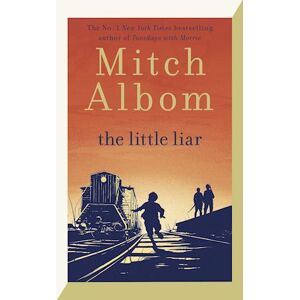 Mitch Albom The Little Liar